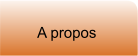 A propos