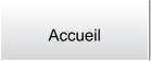 Accueil