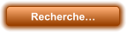 Recherche…